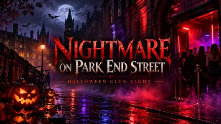 Nightmare on Park End Street: Halloween Club Night