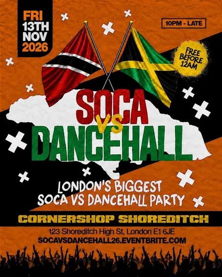 Soca Vs Dancehall Shoreditch – Everyone Free Before 12AM