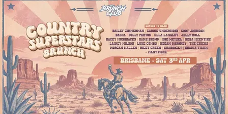 Country Superstars Brunch - Brisbane
