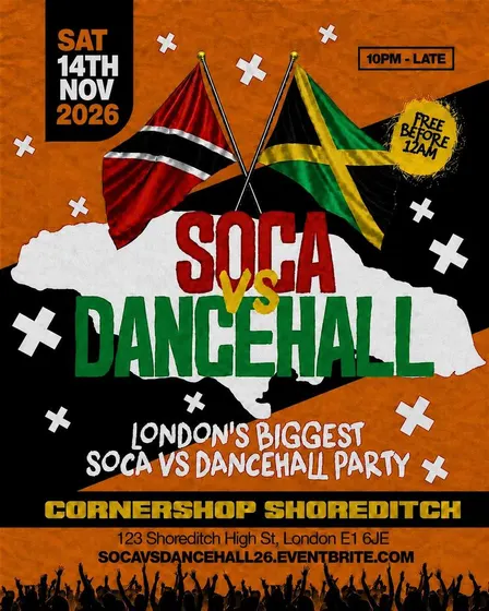 Soca Vs Dancehall Shoreditch – Everyone Free Before 12AM