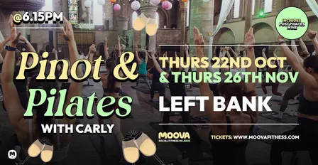 PINOT & PILATES w/ Carly - Thurs 26th Nov @ 6.15pm