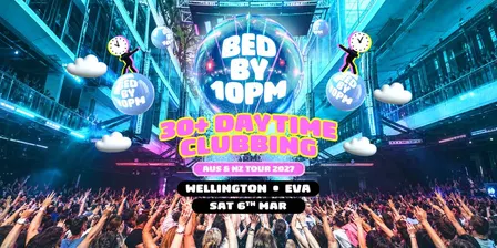Bed By 10pm - Wellington