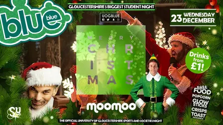 Blue & Blue | 🎄CHRISTMAS PARTY🎄 GLOUCESTERSHIRE'S BIGGEST STUDENT NIGHT 💙 £1 Drinks All Night