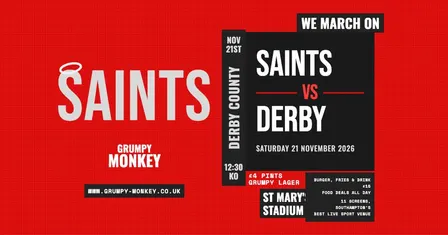 Saints vs Derby County – Live at Grumpy Monkey ⚽🔴⚪