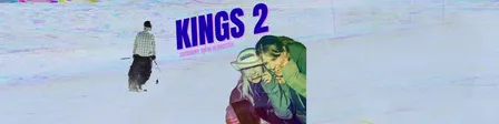 Kings Round 2