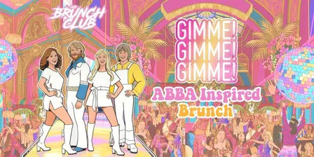 Gimme! Gimme! Gimme! ABBA Inspired Brunch - London