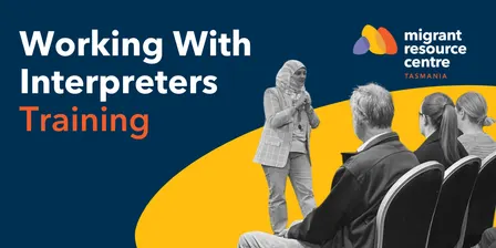 Working with Interpreters Training - MRC Tas