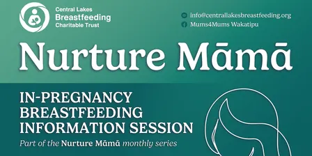 Nurture Mama 2026: In-Pregnancy BREASTFEEDING information session