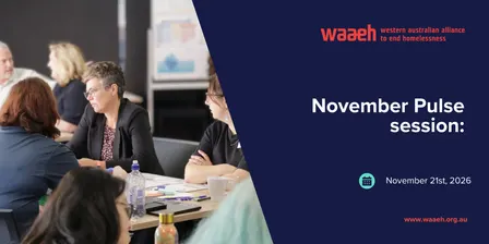 WAAEH November Pulse Session