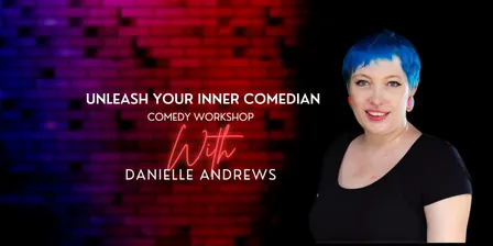 Unleash Your Inner Comedian: Comedy Workshop - January 2027