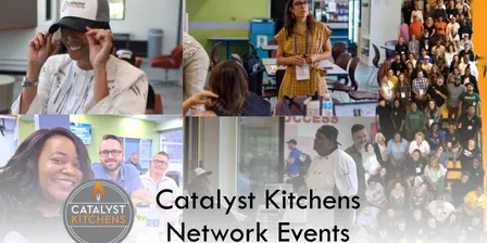 Catalyst Kitchens Southwest Regional Summit 2026 - San Francisco, CA