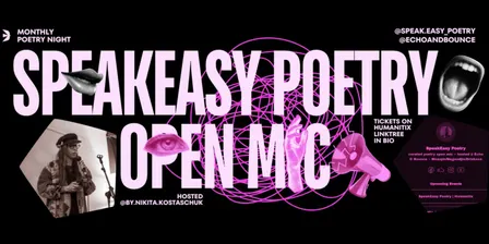 SpeakEasy Poetry Open Mic | Vol.7 17.09 | echo & bounce