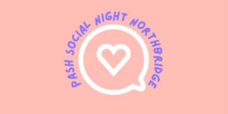 PASH Social Night - Northbridge