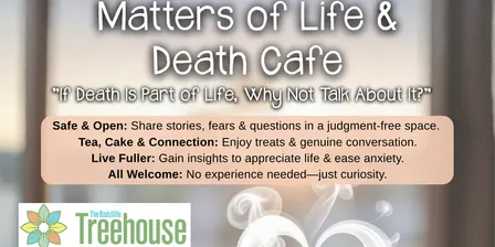 Matters of Life and Death Cafe