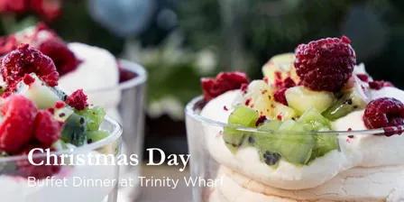 Christmas Day Buffet Dinner at Trinity Wharf 2026