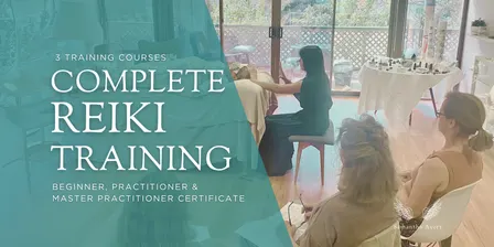 Complete Reiki Training: 1, 2 & Master - Save $250