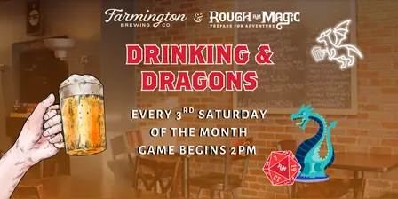 Drinking & Dragons at Farmington Brewing Co.