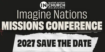 2027 SAVE THE DATE Imagine Nations Missions Conference