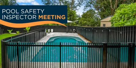 NSW Pool Safety Inspector Meeting (PSI)