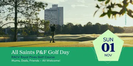 All Saints P&F Golf Day 2026