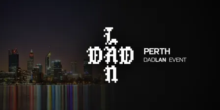 DadLAN Perth