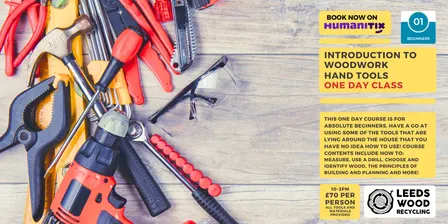 Introduction to Woodwork - Hand Tools Level 1