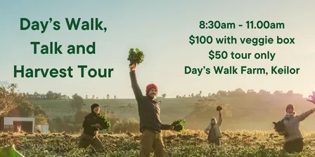 Day's Walk, Talk and Harvest Tour (September 21st)