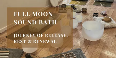 Full Moon Sound Bath