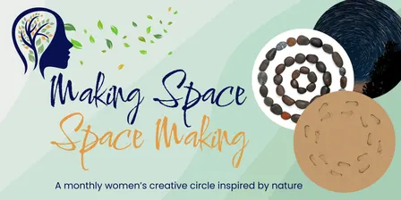 Making Space ~ Space Making