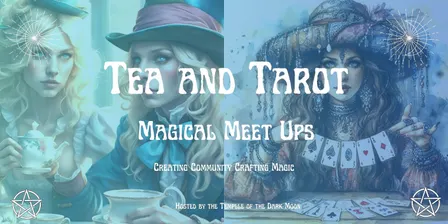 Tea and Tarot Magical Meet Up (November)