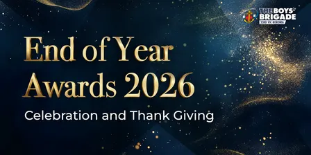 End of Year Awards 2026 – The Boys' Brigade 33rd Vic Boronia