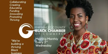 Gwinnett County Black Chamber of Commerce (GCBCC) Monthly Meeting