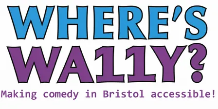 Where's Wa11y - Disability & Neurodiversity comedy night