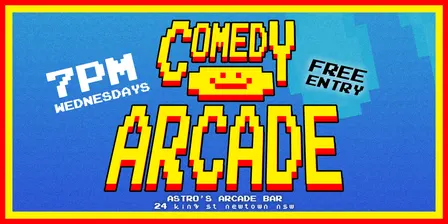 FREE ENTRY // COMEDY ARCADE