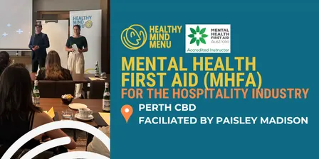 Standard Mental Health First Aid Course - Perth w/Paisley