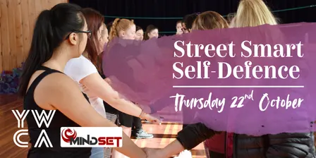 Street Smart Self-Defence Workshop - Thursday 22nd October