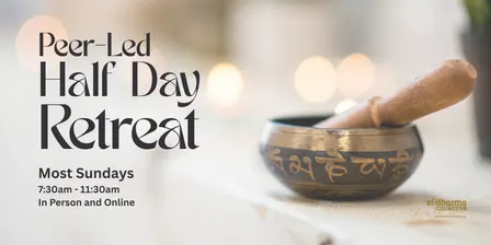 Peer Led Half-Day Retreat