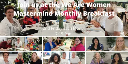 We Are Women Business Support Networking Breakfast Meetings- Live Event