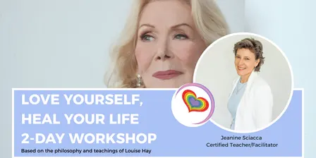 Love Yourself, Heal Your Life® 2-Day Workshop 5-6 December 2026
