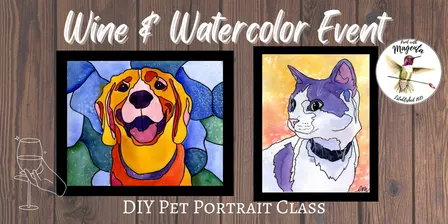 Wine & Watercolor Pet Portrait