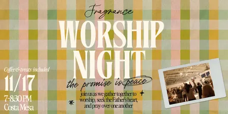 Fragrance Worship Night