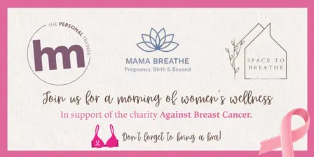 A Morning of Women's Wellness (In support of Against Breast Cancer)