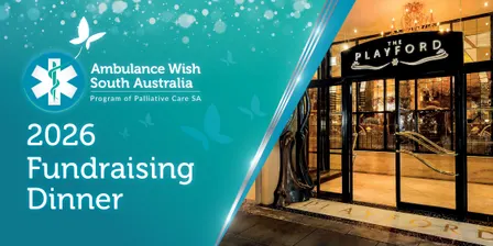 Ambulance Wish SA Fundraising Dinner: Friday 23rd October 2026