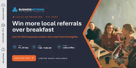D32 Business Networking -Vic Park -Breakfast- Fri 25 Sep