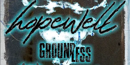 Hopewell x Groundless x Alpha Andromeda x Attracting the Fall