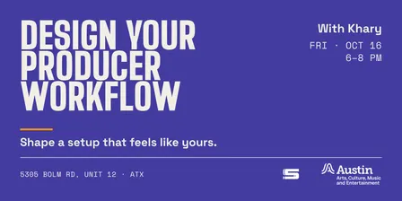 Design Your Producer Workflow
