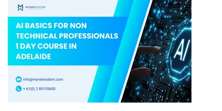 AI Basics for Non Technical Professionals: 1 Day Course in Adelaide