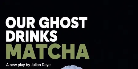 Our Ghost Drinks Matcha
