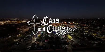 Cars & Christ Phoenix
