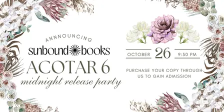 ACOTAR 6 Midnight Release Party